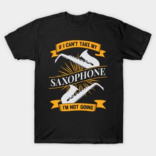 Saxophone Sax Player Instrument Saxophonist Gift T-Shirt